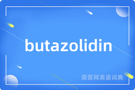 butazolidin