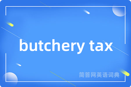 butchery tax