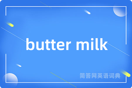 butter milk