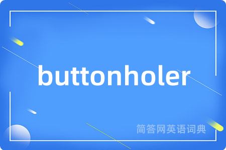 buttonholer