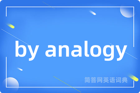 by analogy