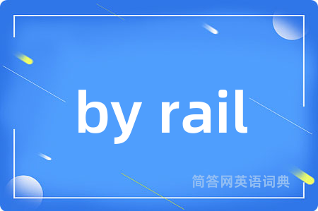 by rail
