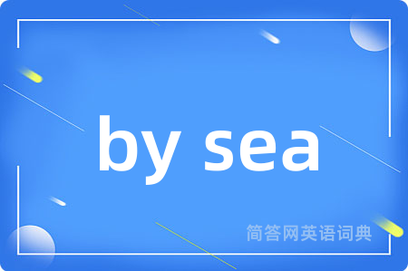 by sea