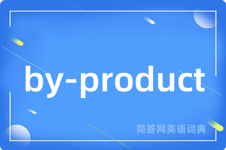 by-product
