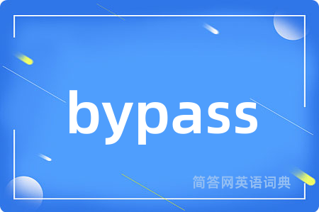 bypass