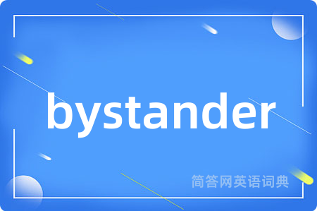 bystander