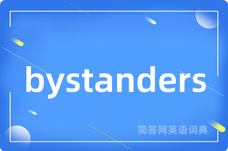 bystanders