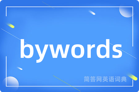 bywords