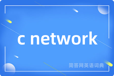 c network