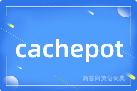 cachepot
