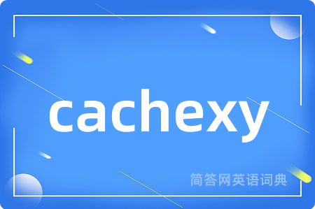 cachexy
