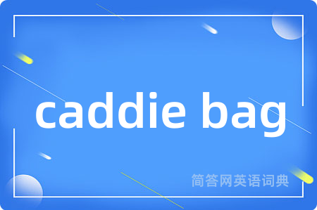 caddie bag