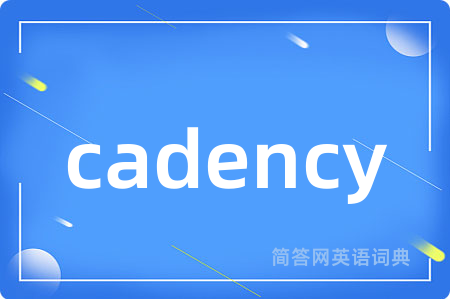 cadency