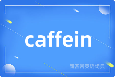 caffein