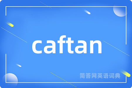 caftan