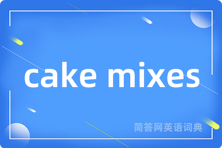 cake mixes