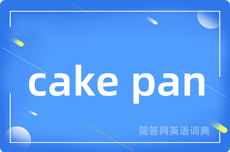 cake pan