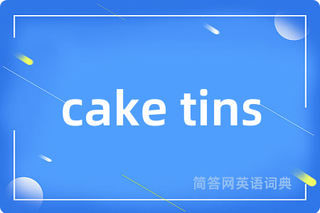 cake tins