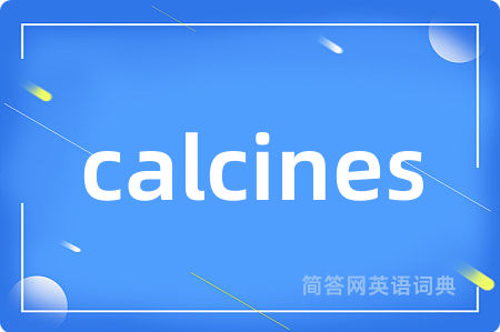 calcines