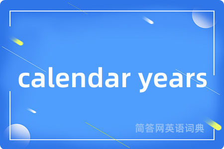 calendar years