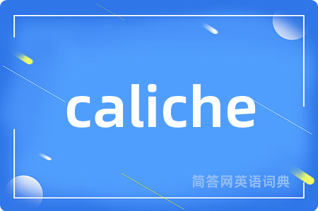 caliche