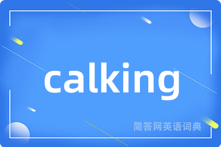 calking