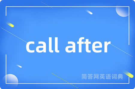 call after