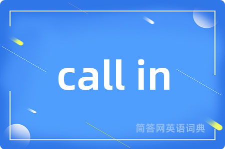 call in