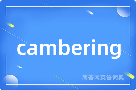 cambering