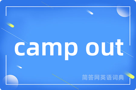 camp out