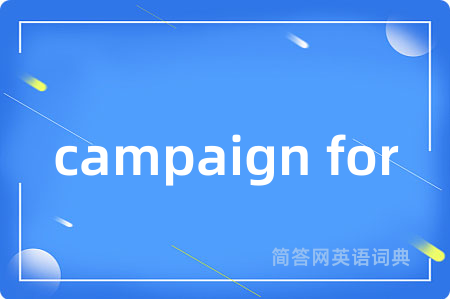 campaign for