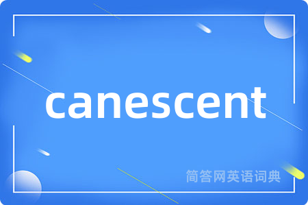 canescent