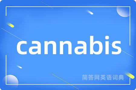 cannabis