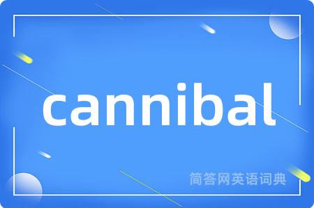 cannibal