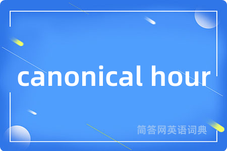canonical hour