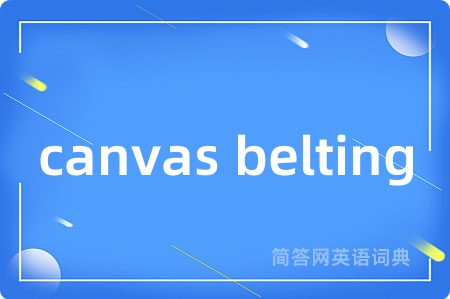 canvas belting