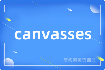 canvasses