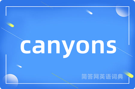 canyons