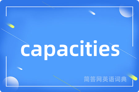 capacities