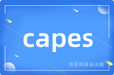 capes