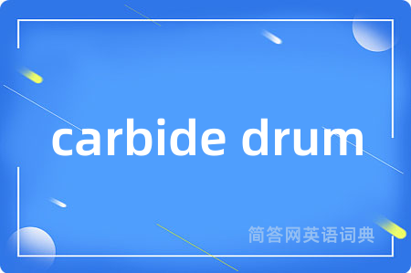 carbide drum