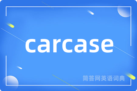carcase
