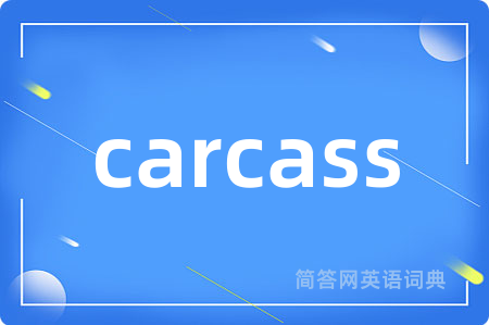 carcass