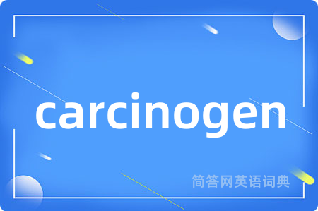 carcinogen