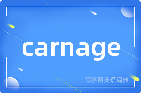 carnage