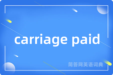 carriage paid
