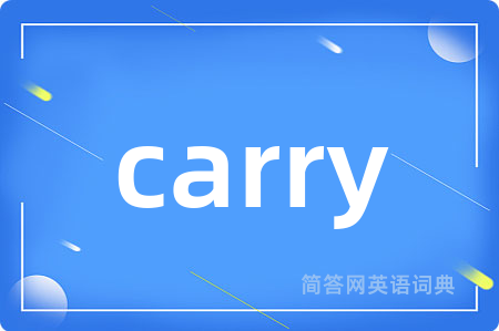 carry