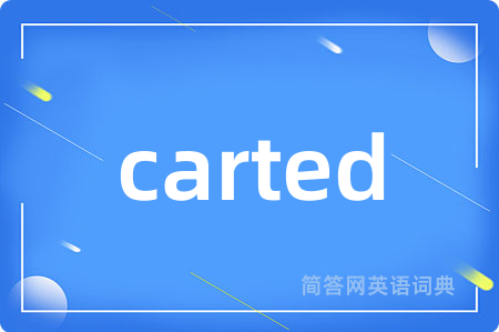 carted