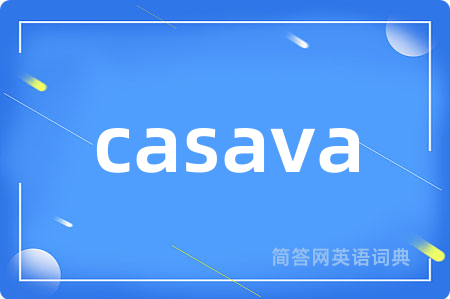 casava