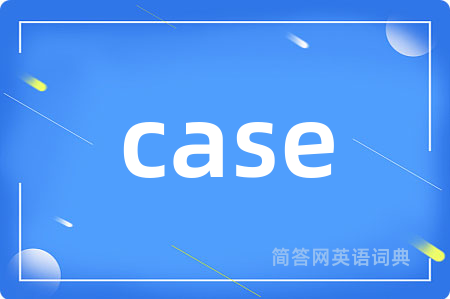 case
